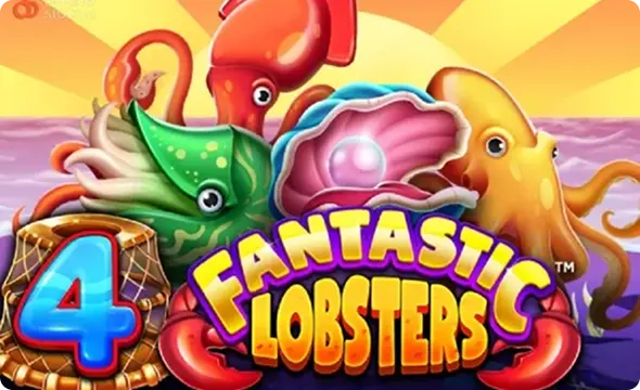 4 Fantastic Lobsters